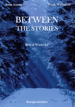 Between the Stories Cover des Buches Between the Stories (ISBN: 9783754326824)