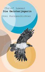 Die Geisterjägerin Cover des Buches Die Geisterjägerin (ISBN: 9783754332085)