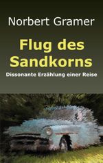 Flug des Sandkorns Cover des Buches Flug des Sandkorns (ISBN: 9783754334683)