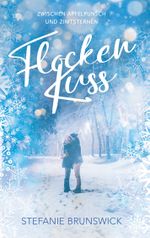 Flockenkuss Cover des Buches Flockenkuss (ISBN: 9783754336441)