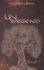 Unwissend Cover des Buches Unwissend (ISBN: 9783754339008)