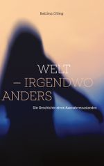Welt - irgendwo anders Cover des Buches Welt - irgendwo anders (ISBN: 9783754342879)