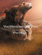 Von Menschen und Viren Cover des Buches Von Menschen und Viren (ISBN: 9783754343654)