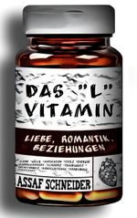 Das "L" Vitamin Cover des Buches Das "L" Vitamin (ISBN: 9783754344675)