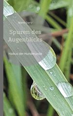 Spuren des Augenblicks Cover des Buches Spuren des Augenblicks (ISBN: 9783754345467)