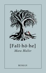 Fallhöhe Cover des Buches Fallhöhe (ISBN: 9783754347492)