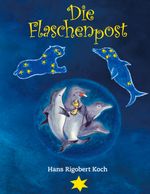 Die Flaschenpost Cover des Buches Die Flaschenpost (ISBN: 9783754350850)