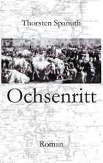 Ochsenritt Cover des Buches Ochsenritt (ISBN: 9783754357736)