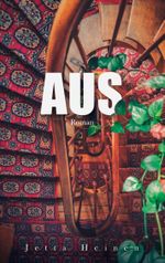 Aus Cover des Buches Aus (ISBN: 9783754373156)
