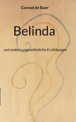 Belinda Cover des Buches Belinda (ISBN: 9783754379547)