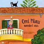 Omi Miau wandert aus Cover des Buches Omi Miau wandert aus (ISBN: 9783754395592)