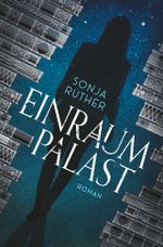Einraumpalast Cover des Buches Einraumpalast (ISBN: 9783754604380)