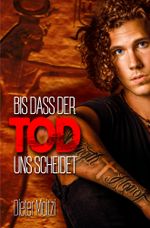 Bis dass der Tod uns scheidet Cover des Buches Bis dass der Tod uns scheidet (ISBN: 9783754624937)