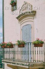 Einladung nach Balkonien Cover des Buches Einladung nach Balkonien (ISBN: 9783754625323)
