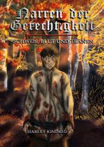 Narren der Gerechtigkeit Cover des Buches Narren der Gerechtigkeit (ISBN: 9783754629246)