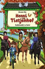 Henni vom Tietjenhof (3) - Kuddelmuddel im Sattel Cover des Buches Henni vom Tietjenhof (3) - Kuddelmuddel im Sattel (ISBN: 9783754633311)