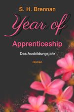 year of apprenticeship Cover des Buches year of apprenticeship (ISBN: 9783754658871)