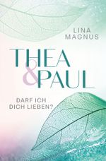 Thea & Paul Cover des Buches Thea & Paul (ISBN: 9783754660218)