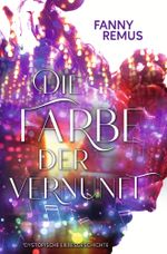 Die Farbe der Vernunft Cover des Buches Die Farbe der Vernunft (ISBN: 9783754661277)