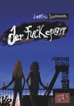Der Fuckepott: Teil 1 Cover des Buches Der Fuckepott: Teil 1 (ISBN: 9783754666425)