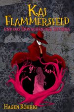 Kai Flammersfeld Und Das Erwachen Der Geysira Cover des Buches Kai Flammersfeld Und Das Erwachen Der Geysira (ISBN: 9783754669815)