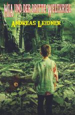 MIA UND DER DRITTE WELTKRIEG Cover des Buches MIA UND DER DRITTE WELTKRIEG (ISBN: 9783754672792)