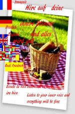 Höre auf deine innere Stimme und alles wird gut Deutsch Französisch English Cover des Buches Höre auf deine innere Stimme und alles wird gut Deutsch Französisch English (ISBN: 9783754900925)