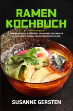 Ramen Kochbuch Cover des Buches Ramen Kochbuch (ISBN: 9783754900956)