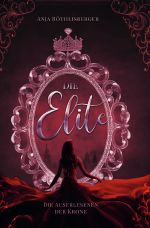 Die Elite Cover des Buches Die Elite (ISBN: 9783754905234)
