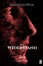 Minó - Die Vampir-Trilogie / Der Widerstand Cover des Buches Minó - Die Vampir-Trilogie / Der Widerstand (ISBN: 9783754915691)