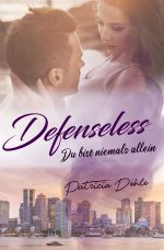 Boston-Series / Defenseless Cover des Buches Boston-Series / Defenseless (ISBN: 9783754917961)