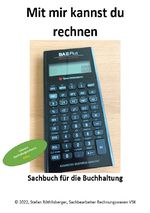 Mit mir kannst du rechnen Cover des Buches Mit mir kannst du rechnen (ISBN: 9783754941485)