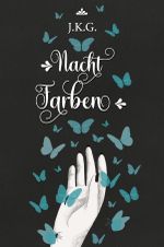 Nachtfarben Cover des Buches Nachtfarben (ISBN: 9783754955192)