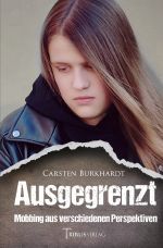 Ausgegrenzt Cover des Buches Ausgegrenzt (ISBN: 9783754967447)