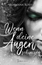 Das Schimmern deiner Augen / Wenn deine Augen schweigen Cover des Buches Das Schimmern deiner Augen / Wenn deine Augen schweigen (ISBN: 9783754968680)