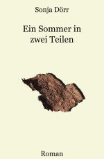 Ein Sommer in zwei Teilen Cover des Buches Ein Sommer in zwei Teilen (ISBN: 9783754975848)