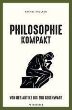 Philosophie kompakt Cover des Buches Philosophie kompakt (ISBN: 9783755300083)