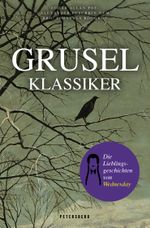Gruselklassiker Cover des Buches Gruselklassiker (ISBN: 9783755300564)