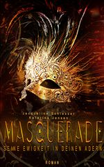 Masquerade Cover des Buches Masquerade (ISBN: 9783755423812)