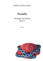 Fesseln Cover des Buches Fesseln (ISBN: 9783755700470)