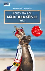 Neues von der Märchenküste Vol. 1 Cover des Buches Neues von der Märchenküste Vol. 1 (ISBN: 9783755713463)