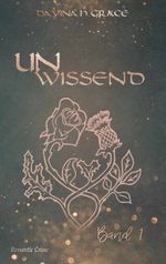 Unwissend Cover des Buches Unwissend (ISBN: 9783755714415)