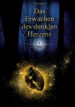 Das Erwachen des dunklen Herzens: risan, Band 2 (Das Erwachen des dunklen Herzens, 2) Cover des Buches Das Erwachen des dunklen Herzens: risan, Band 2 (Das Erwachen des dunklen Herzens, 2) (ISBN: 9783755715245)