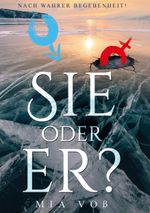 Sie oder er? Cover des Buches Sie oder er? (ISBN: 9783755716976)