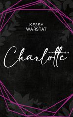 Charlotte Cover des Buches Charlotte (ISBN: 9783755727552)