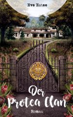 Der Protea Clan Cover des Buches Der Protea Clan (ISBN: 9783755728016)