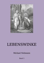 Lebenswinke: Band 3 Cover des Buches Lebenswinke: Band 3 (ISBN: 9783755730040)