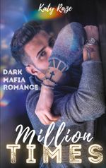 Million Times Cover des Buches Million Times (ISBN: 9783755749158)