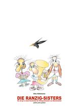 Die Ranzig-Sisters Cover des Buches Die Ranzig-Sisters (ISBN: 9783755760177)