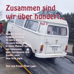 Zusammen sind wir über hundert, Teil 3 Cover des Buches Zusammen sind wir über hundert, Teil 3 (ISBN: 9783755761839)